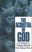 Stock image for Acquittal of God: A Theology for Vietnam Veterans for sale by Wonder Book