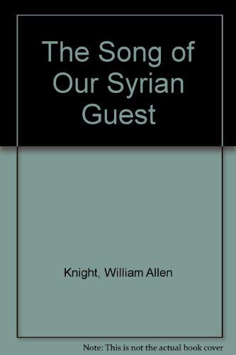 Stock image for The Song of Our Syrian Guest for sale by WorldofBooks