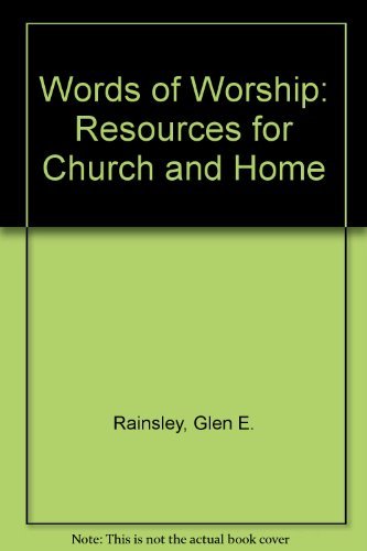 Beispielbild fr Words of Worship: Resources for Church and Home zum Verkauf von Wonder Book