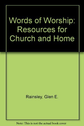 Stock image for Words of Worship: Resources for Church and Home for sale by Wonder Book
