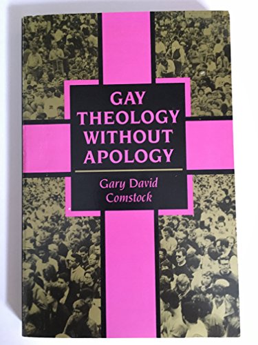 Beispielbild fr Gay Theology Without Apology zum Verkauf von Better World Books