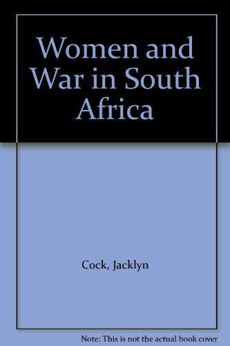 Women and War in South Africa