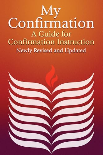 Beispielbild fr My Confirmation: A Guide for Confirmation Instruction zum Verkauf von Wonder Book
