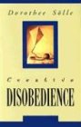 Stock image for Creative Disobedience for sale by Half Price Books Inc.