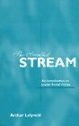 Stock image for The Steadfast Stream An Introduction to Jewish Social Values for sale by Frenchboro Books