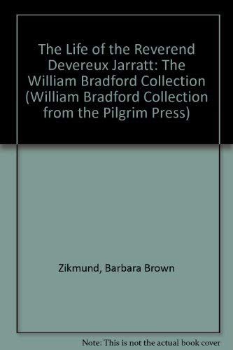 Imagen de archivo de The Life of the Reverend Devereux Jarratt The William Bradford Collection a la venta por Frenchboro Books