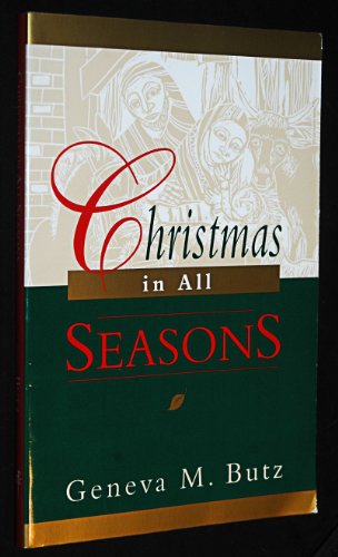 Beispielbild fr Christmas in All Seasons zum Verkauf von SecondSale