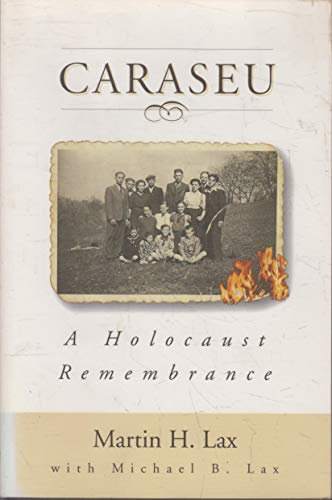 Beispielbild fr Caraseu: A Holocaust Remembrance zum Verkauf von HPB-Emerald