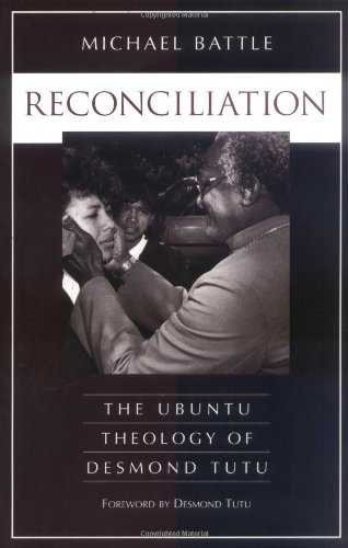 9780829811582: Reconciliation: The Ubuntu Theology of Desmond Tutu