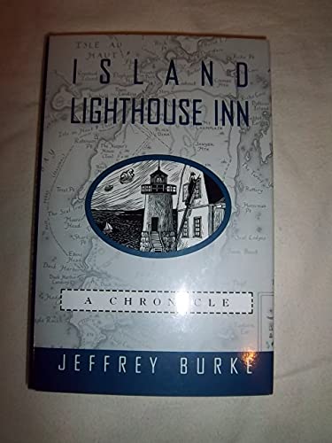 Island Lighthouse Inn: A Chronicle