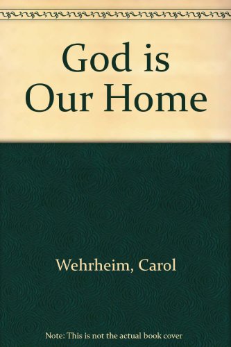 Beispielbild fr God is Our Home zum Verkauf von ThriftBooks-Dallas