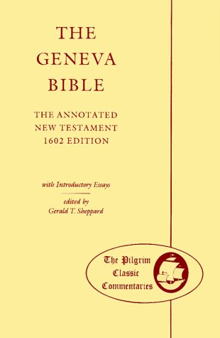 9780829812053: The Geneva Bible: The New Testament, 1602 Edition