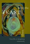 Beispielbild fr Bring the Feast: Songs from the Re-Imagining Community zum Verkauf von Wonder Book