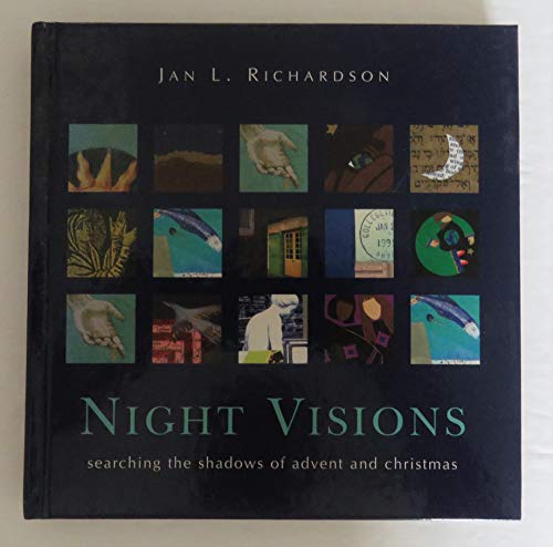 Beispielbild fr Night Visions: Searching the Shadows of Advent and Christmas zum Verkauf von More Than Words