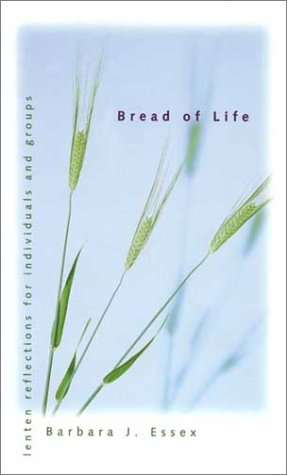 9780829812763: Bread of Life: Lenten Reflections for Individuals and Groups