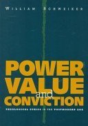 9780829812909: Power, Value, and Conviction: Theological Ethics in the Postmodern Age