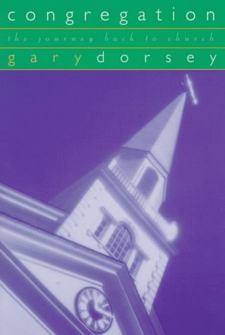 Beispielbild fr Congregation: The Journey Back to Church zum Verkauf von Wonder Book
