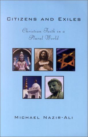 Stock image for Citizens and Exiles: Christian Faith in a Plural World for sale by SecondSale