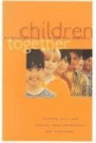 9780829813807: Children Together: Teaching Girls and Boys to Value Themselves and Each Other