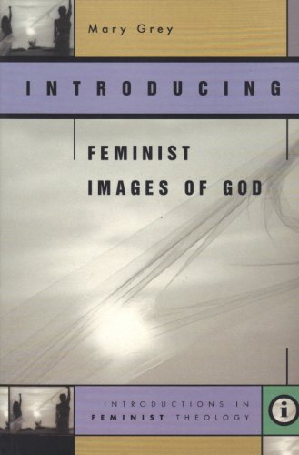 9780829814187: Introducing Feminist Images of God (Introductions in Feminist Theology Series)