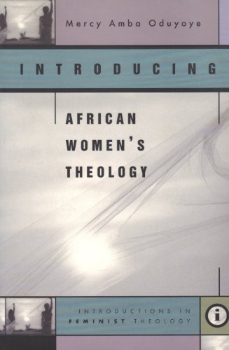 Beispielbild fr Introducing African Women's Theology (Introductions in Feminist Theology Series) zum Verkauf von HPB-Red