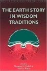 Beispielbild fr The Earth Story in Wisdom Traditions zum Verkauf von Zoom Books Company