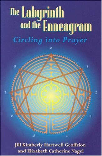 Imagen de archivo de The Labyrinth and the Enneagram: Circling into Prayer a la venta por Blue Vase Books