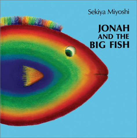 Stock image for Jonah and the Big Fish (Cheryl Mendenhall 8x8s) for sale by Hawking Books