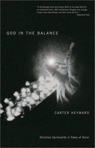 Imagen de archivo de God in the Balance: Christian Spirituality in Times of Terror a la venta por Wonder Book