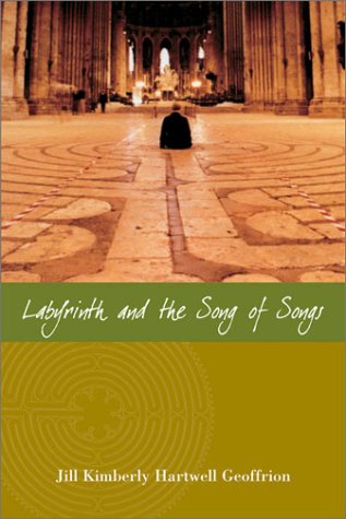 Imagen de archivo de Labyrinth and the Song of Songs a la venta por BargainBookStores
