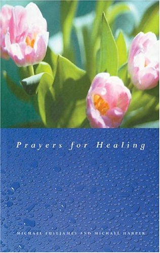 Imagen de archivo de Prayers for Healing a la venta por Better World Books: West
