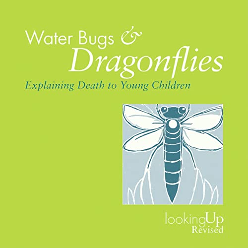 Stock image for Waterbugs and Dragonflies: Explaining Death to Children (Looking Up) for sale by SecondSale