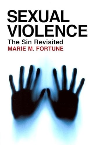 Stock image for Sexual Violence : The Sin Revisited for sale by Better World Books