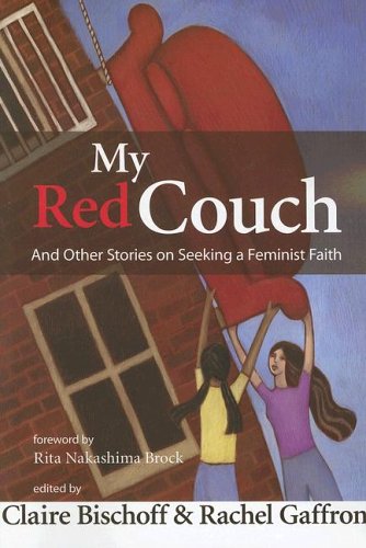 Imagen de archivo de My Red Couch and Other Stories on Seeking a Feminist Faith a la venta por Ergodebooks