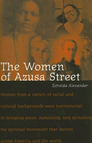 9780829816853: The Women of Azusa Street