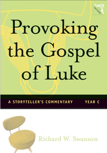 Stock image for Provoking the Gospel of Luke: A Storytellers Commentary, Year C (Provoking the Gospel Storytelling Commentary) for sale by Zoom Books Company