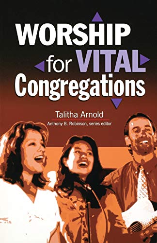 Imagen de archivo de Worship for Vital Congregations a la venta por ThriftBooks-Atlanta