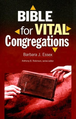 Stock image for Bible For Vital Congregations (Congregational Vitality) for sale by OwlsBooks