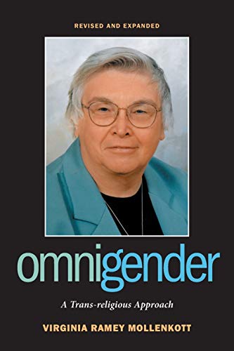 Omnigender: A Trans-religious Approach (9780829817713) by Mollenkott, Virginia Ramey