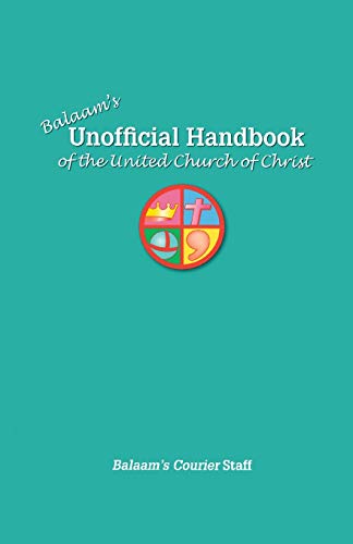 Beispielbild fr Balaam's Unofficial Handbook of the United Church of Christ zum Verkauf von More Than Words