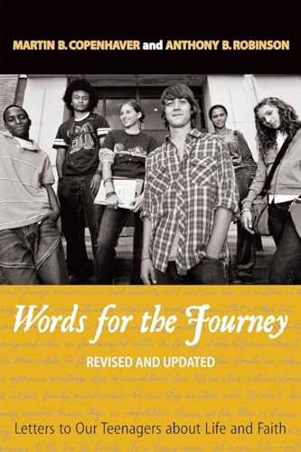 Stock image for Words for the Journey: Letters to Our Teenagers about Life and Faith, Revised and Updat for sale by SecondSale