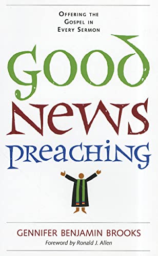 Beispielbild fr Good News Preaching zum Verkauf von Blackwell's