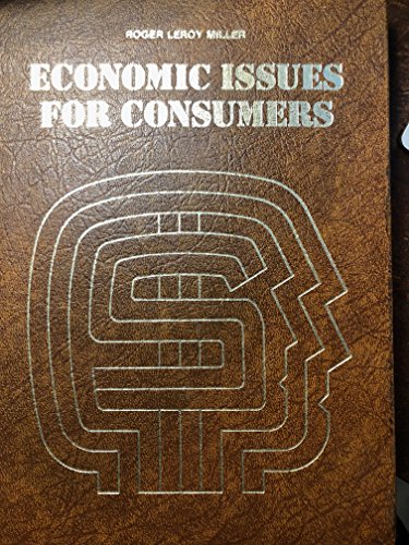 Economic issues for consumers (9780829900392) by Roger LeRoy Miller