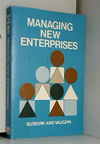 Beispielbild fr Managing New Enterprises zum Verkauf von P.C. Schmidt, Bookseller