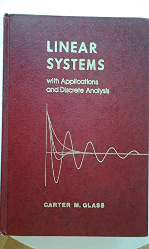 9780829900811: Linear Systems with Applications and Discrete Analysis