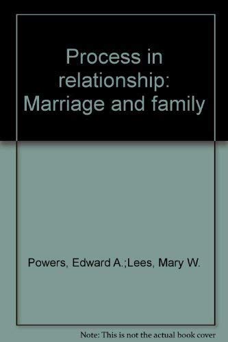 Beispielbild fr Process in Relationship : Marriage and Family zum Verkauf von Better World Books