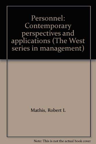 Personnel: Contemporary perspectives and applications (The West series in management) (9780829900965) by Robert L. Mathis; John H. Jackson