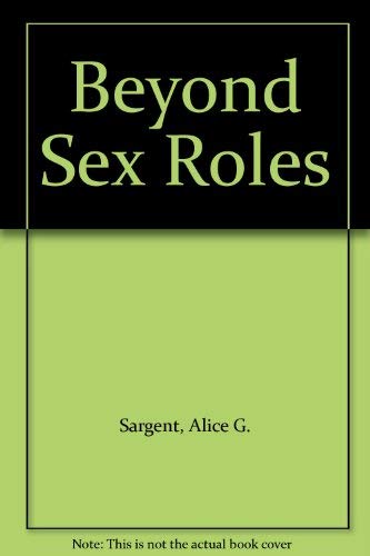 Stock image for Beyond Sex Roles for sale by Thomas F. Pesce'