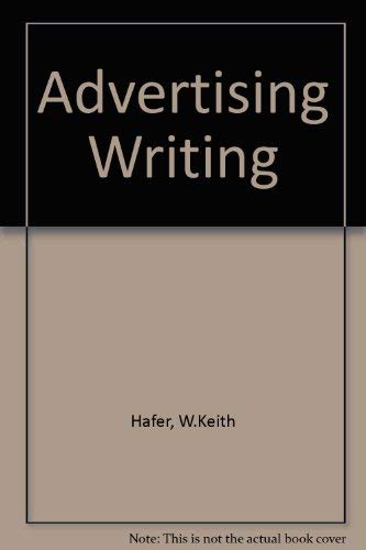 Imagen de archivo de Advertising Writing a la venta por Better World Books