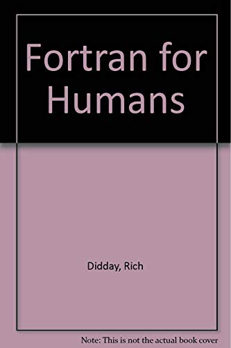 Stock image for FORTRAN for Humans for sale by Better World Books